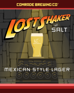 New Beer Tapping, Lost Shaker (of salt) Mexican-Style Lager