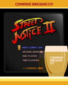 Cormade Brewing Co. Street Justice 2 West Coast IPA