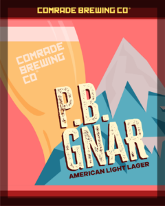 Comrade Brewing Co. P.B. GNAR American Light Lager