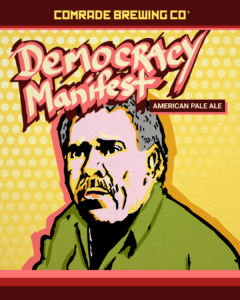 Comrade Brewing Co. Democracy Manifest American Pale Ale